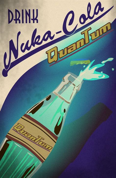 Nuka Cola Quantum Advertisement Print By Laggy On Etsy Via Etsy