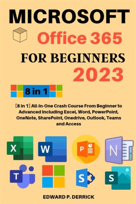 Buy Microsoft Office 365 For Beginners 2023 8 In 1 All In One C