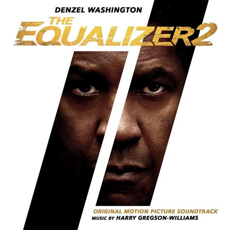 ‘the Equalizer 2 Soundtrack Details Film Music Reporter