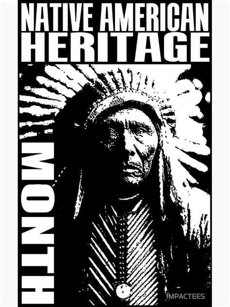 Native American Heritage Month Poster For Sale By Impactees Redbubble