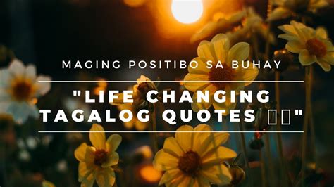 Download the perfect lifestyle pictures. Life changing Tagalog Quotes 🇵🇭 ️💘 - YouTube