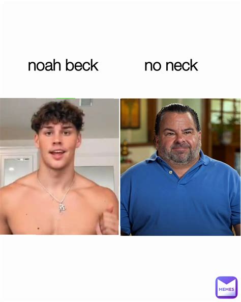 Noah Beck No Neck Dbymeme Memes