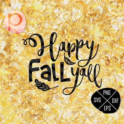 Happy Fall Yall Svg Files Sayingschristmas Svg Cutting Etsy