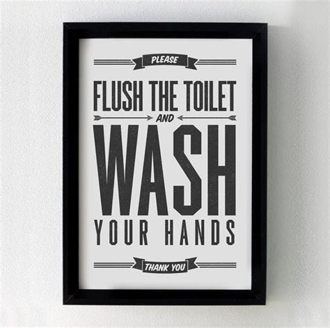 Please Flush The Toilet And Wash Your Hands 8x10