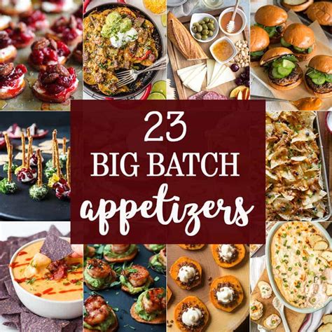 From dips to spreads and everything in between, you're sure to find the perfect appetizer for any occasion. 10 Big Batch Appetizers - The Cookie Rookie®