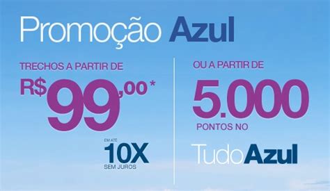 Azul Tem Passagens Aéreas Por R 99 Nesse Fim De Semana Voe Com Desconto Voe Com Desconto