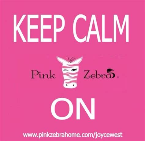 Keeping Calm With Pink Zebra Pink Zebra Zebra Pink