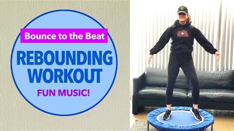 Rebounding Cardio Workout 123 Min Bounce To The Beat Fun Trampoline Workout Youtube