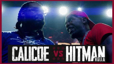Hitman Holla Vs Calicoe Rap Battle Rbe