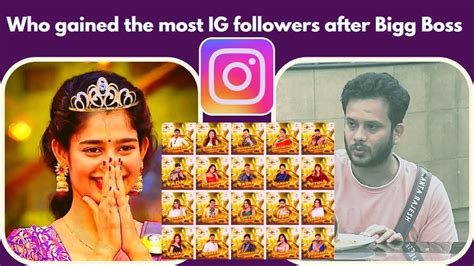 Who Gained The Most Ig Followers After Bigg Boss 6 Instagram இல்