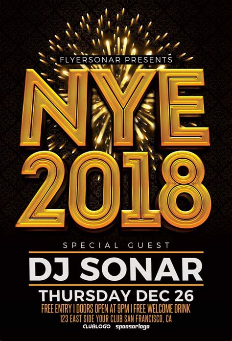 Change text, edit colors, move items, turn/off layers. NYE 2018 Free PSD Flyer Template for New Year Party Events ...