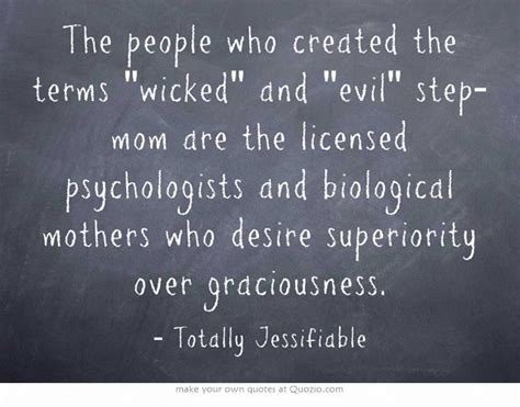 Wicked Stepmother Quotes Quotesgram