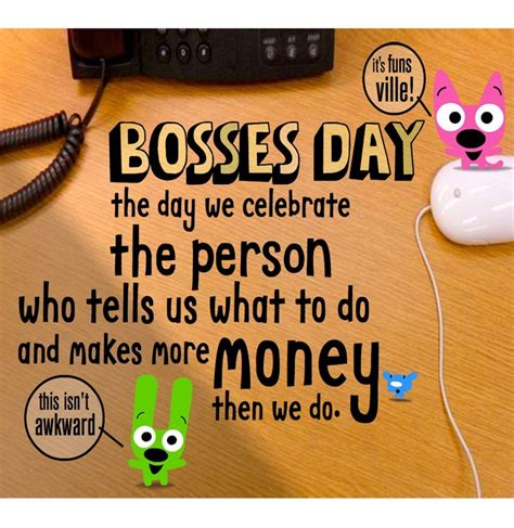Please enjoy these quotes about boss and love. Quotes about Boss Day (35 quotes)