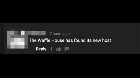 What Does The Waffle House Has Found Its New Host Meme Mean On Youtube And Tiktok