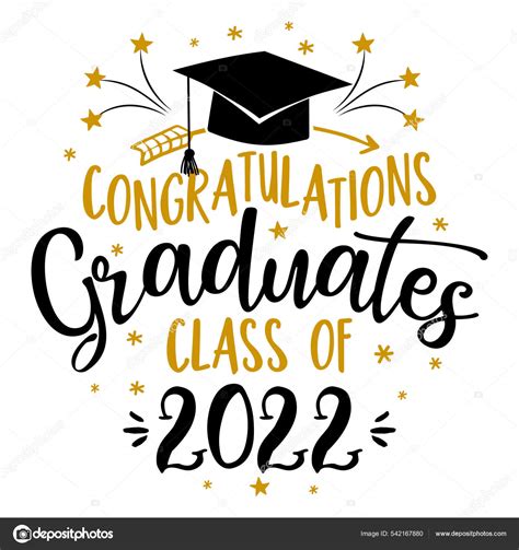 Congratulations Graduates Class 2022 Typography Blck Text Isolated