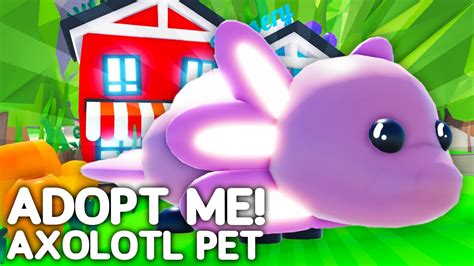 Mega Neon Axolotl In Adopt Me Confirmed New Adopt Me Pet Update