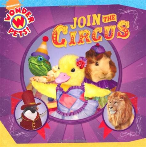 Wonder Pets Join The Circus Josh Selig 9781847387820 Books