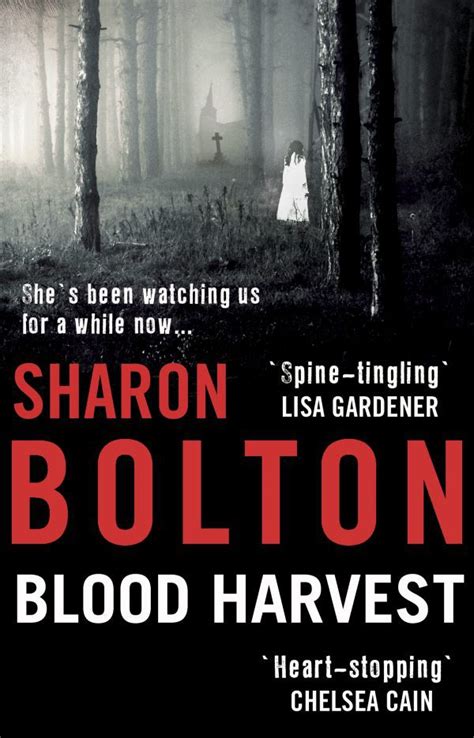 Blood Harvest By Sharon Bolton Review Whats Good To Read