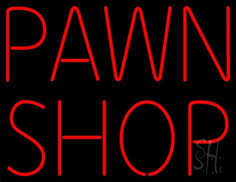 Pawn Shop 1 Led Neon Sign Pawn Shop Neon Signs Everything Neon