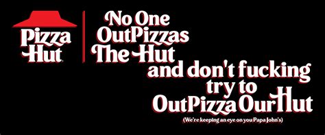 Pizza Hut Inappropriate Slogan By Flindigo On Newgrounds