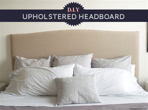 Triple Max Tons Diy Upholstered Headboard Tutorial And Reveal