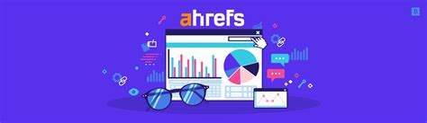 Beginner S Guide To Ahrefs Learn How To Use Ahrefs For Seo Success