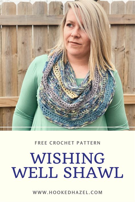 Wishing Well Shawl Free Crochet Pattern Hooked Hazel Quick Crochet