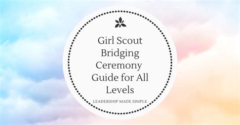 Girl Scout Bridging Ceremony Resources
