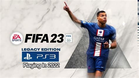 Fifa 23 Ps3 In 2022 Youtube