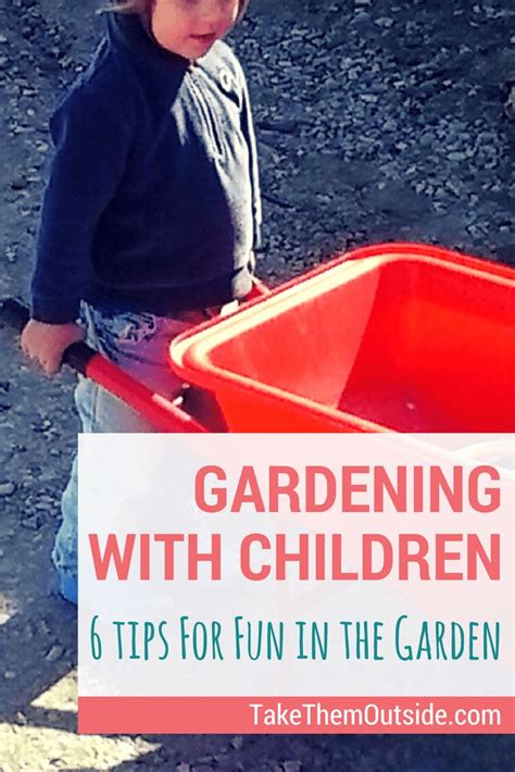 6 Tips To Make Gardening With Preschoolers Fun Gardening For Kids