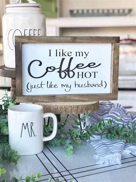 I Like My Coffee Hot Like My Husband T For Husband Coffee Etsy