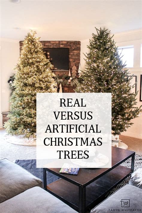 Real Versus Artificial Christmas Trees Taryn Whiteaker Designs