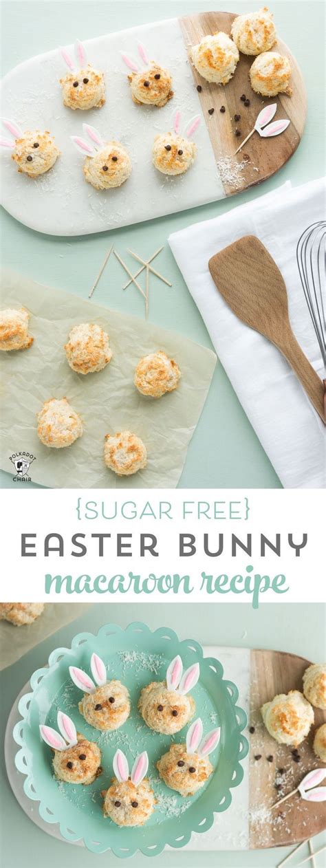 The fresh fruits here are sweet enough. Easter Bunny Sugar-Free Coconut Macaroon Recipe | The ...