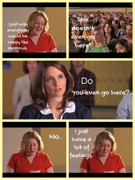 lol you don t even go here mean girls meme mean girl quotes mean girls humor