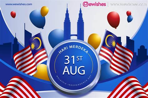 Happy Malaysia National Day 2021 (Merdeka): Wishes, Message, Poster