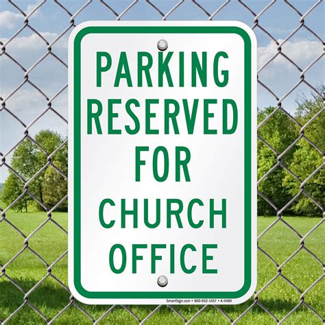 Reserved Parking For Church Office Sign Sku K 4489