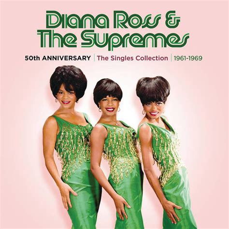 50th Anniversary The Singles Collection 1961 1969 The Supremes Qobuz