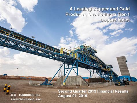 Turquoise Hill Resources Ltd 2019 Q2 Results Earnings Call Slides