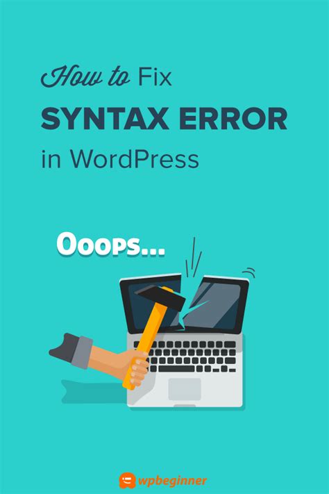 How To Fix The Syntax Error In WordPress Syntax Beginner Pinterest Wordpress Tutorials