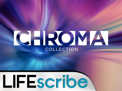 Chroma Collection Life Scribe Media Renewed Vision Media Store