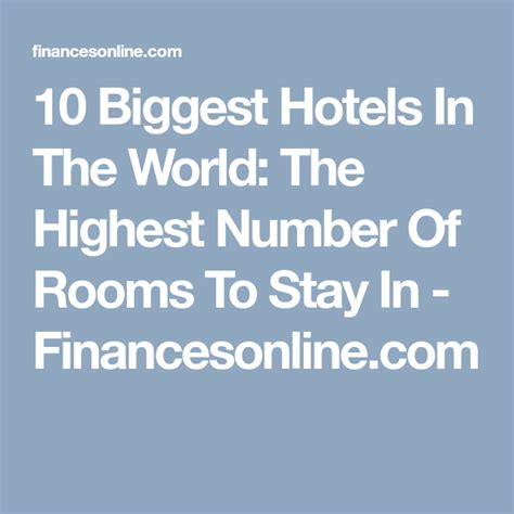 10 Biggest Hotels In The World The Highest Number Of Rooms To Stay In
