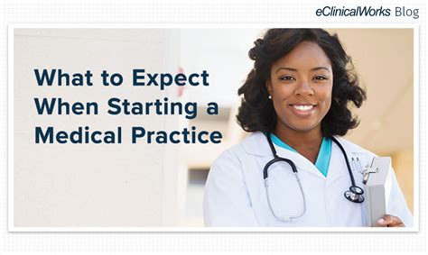 What To Expect When Starting A Medical Practice