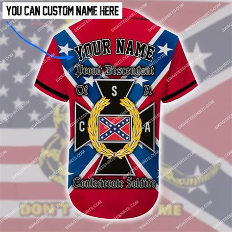 The Best Selling Custom Name Proud Descendant Of A Confederate