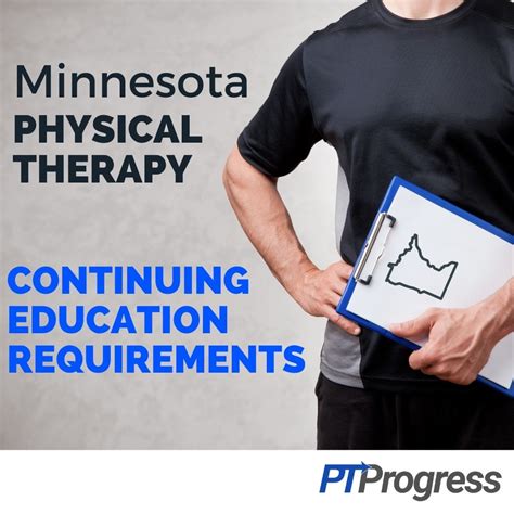Minnesota Physical Therapy Continuing Education Requirements