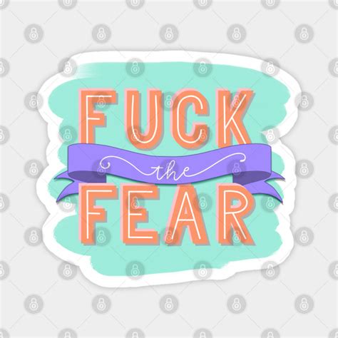2019 Fuck The Fear From Sex Education Sex Education Magnet Teepublic
