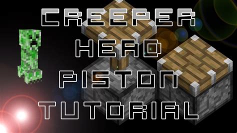 Minecraft Creeper Head Piston Tutorial Youtube