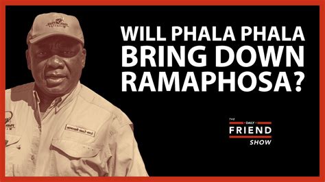 will phala phala bring down ramaphosa youtube