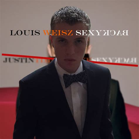 Sexyback Single By Louis Weisz Spotify