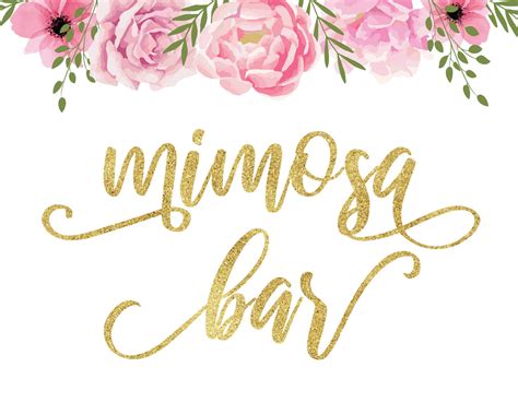 Beautiful Mimosa Bar Sign And Free Printables To Impress Tulamama