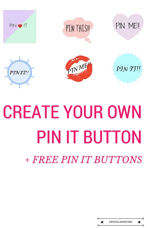 Create Your Own Pin It Buttos Free Pin It Buttons Crystalandstars